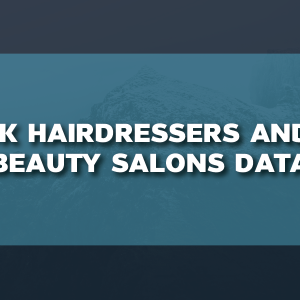 UK Hairdressers and Beauty Salons Data