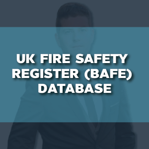 UK Fire Safety Register (BAFE) Database