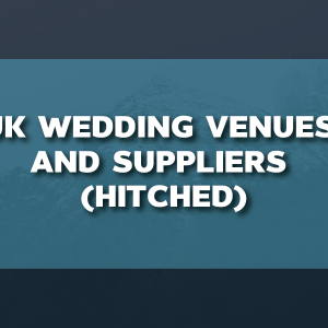 UK Wedding Venues and Suppliers (Hitched) - 16k recrods